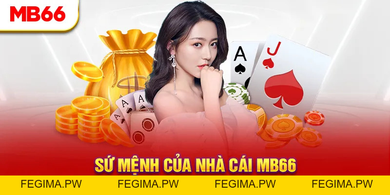 Giới Thiệu MB66 - Khám Phá Sân Chơi Cá Cược Top 1 Châu Á - Fegima