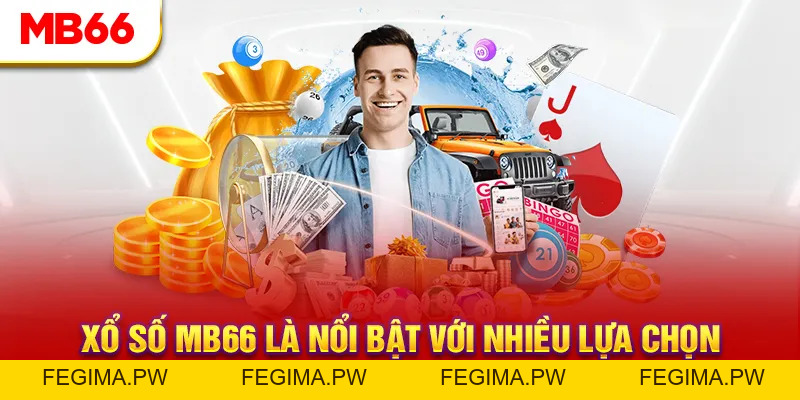 Xổ Số MB66 - Cơ Hội Nhận Thưởng Cao Ngất Trong Năm 2026 - Fegima