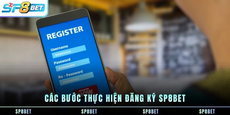 Đăng Ký SP8BET - Hướng Dẫn Tạo Tài Khoản Mới Nhanh Nhất - Fegima
