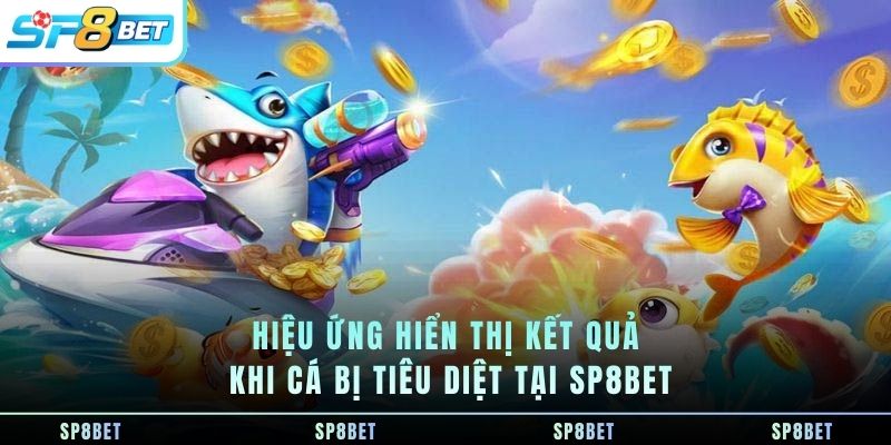 Bắn Cá SP8BET-Trải Nghiệm Game Bắn Cá Trực Tuyến Thân Thiện - Fegima