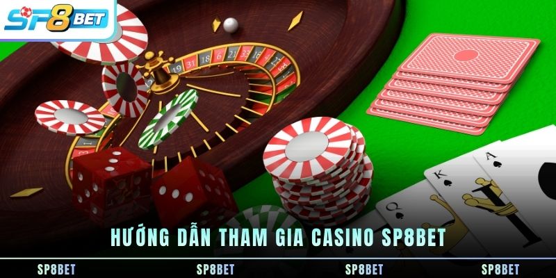 CASINO SP8BET đánh bài trực tuyến cùng dealer chuyên nghiệp - Fegima
