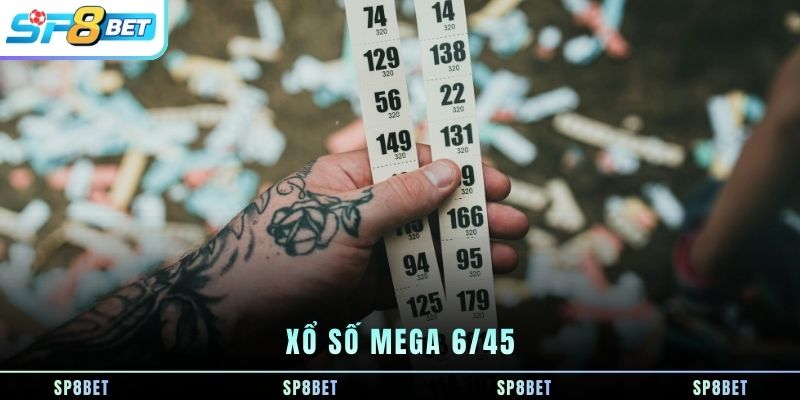 Xổ Số Mega 6/45 - Thông Tin Cơ Bản, Cơ Cấu Giải Mới Nhất - Fegima