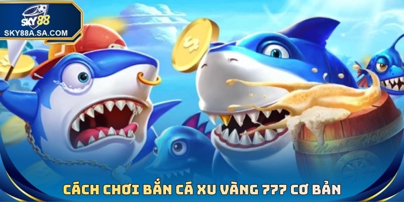 Bắn Cá Xu Vàng 777 - Tựa Game Đổi Thưởng Đẳng Cấp Nhất 2026 - Fegima Bắn Cá Xu Vàng 777 - Tựa Game Đổi Thưởng Đẳng Cấp Nhất 2026 - Fegima
