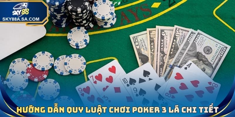 Poker 3 Lá - Tựa Game Bài Vô Cùng Kịch Tính Và Thú Vị - Fegima